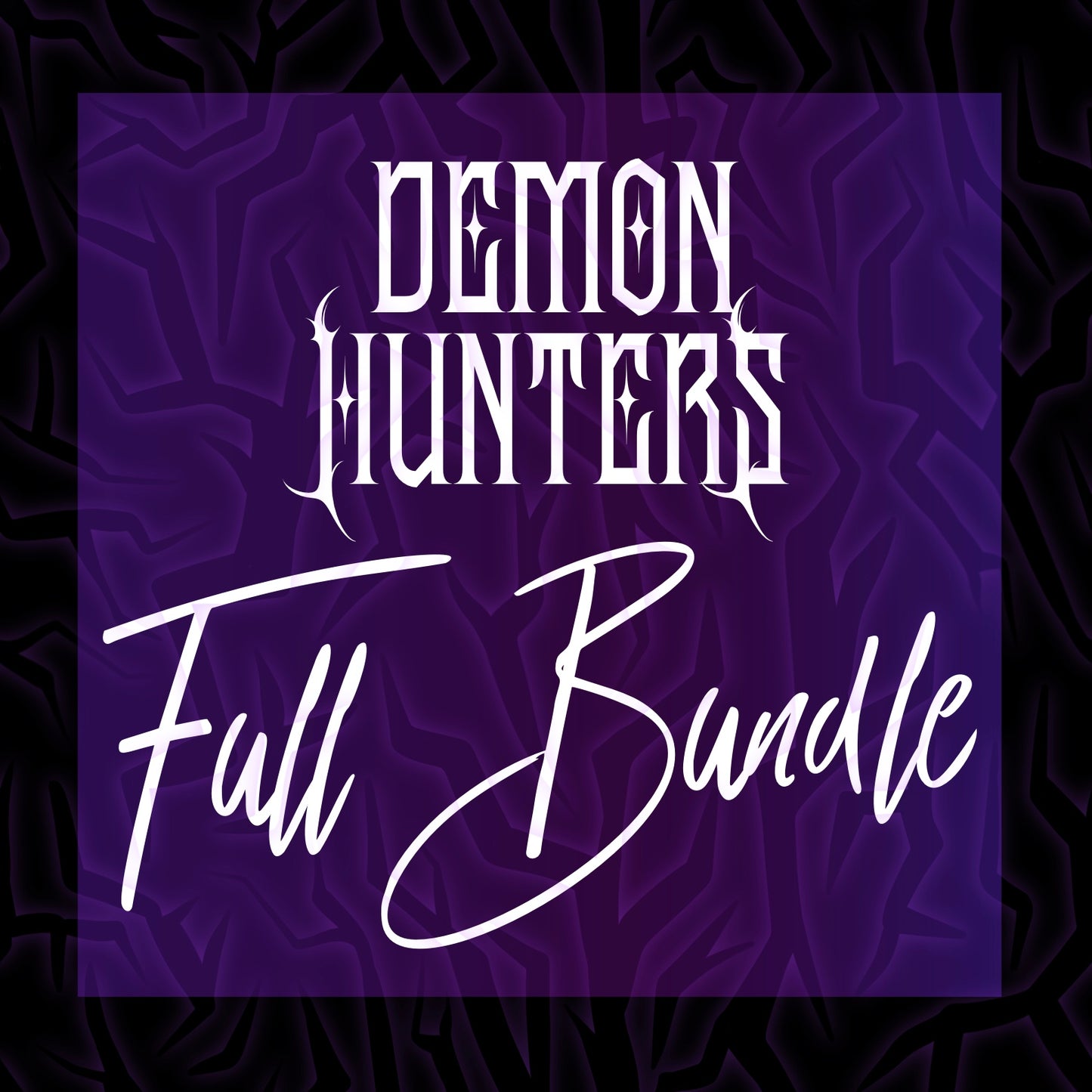 Demon Hunters